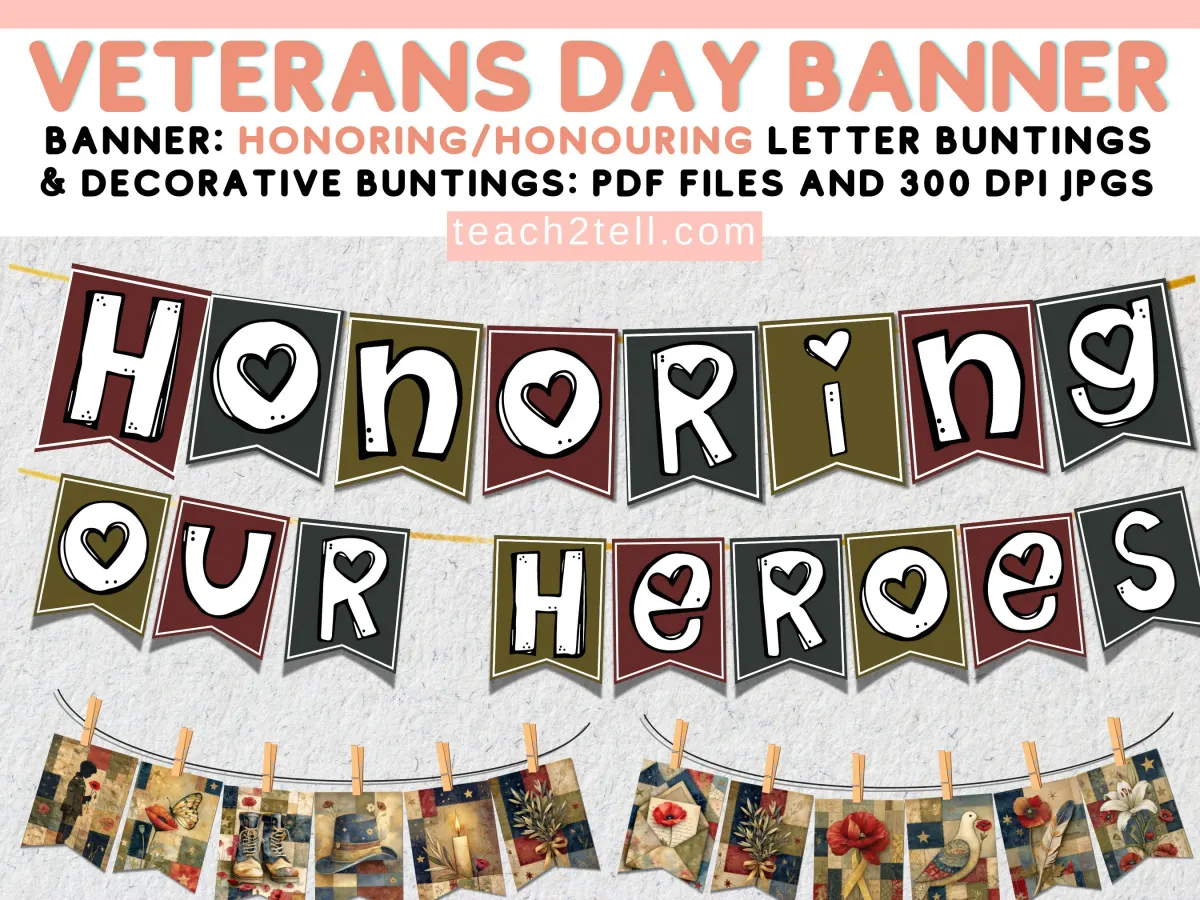 An educational teaching resource from Teach2Tell entitled Veterans Day Memorial Day Banner- Bulletin Boards, Activities, Crafts downloadable at Teach Simple.