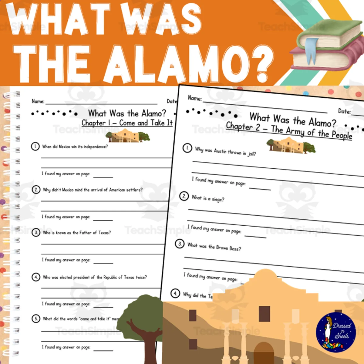 An educational teaching resource from Soumara Siddiqui entitled What Was the Alamo? by Pam Pollack and Meg Belviso Questions downloadable at Teach Simple.
