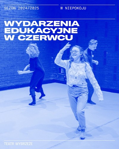 Czerwcowe wydarzenia edukacyjne