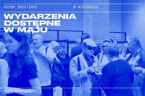 Wydarzenia dostępne w maju
