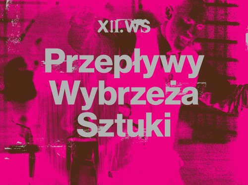 PRZEPŁYWY Wybrzeża Sztuki