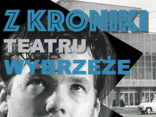 Z KRONIKI TEATRU WYBRZEŻE - odcinek 24 Potępienie doktora Fausta