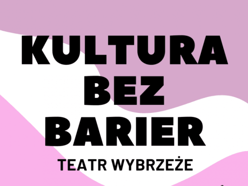 EMIGRANTKI w projekcie KULTURA BEZ BARIER