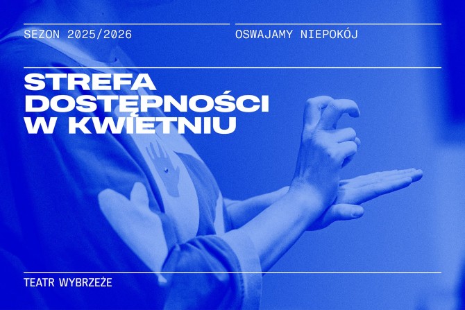 Strefa Dostępności w kwietniu