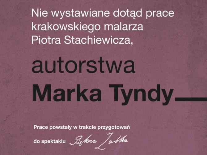 Wystawa towarzysząca spektaklowi PIĘKNA ZOŚKA