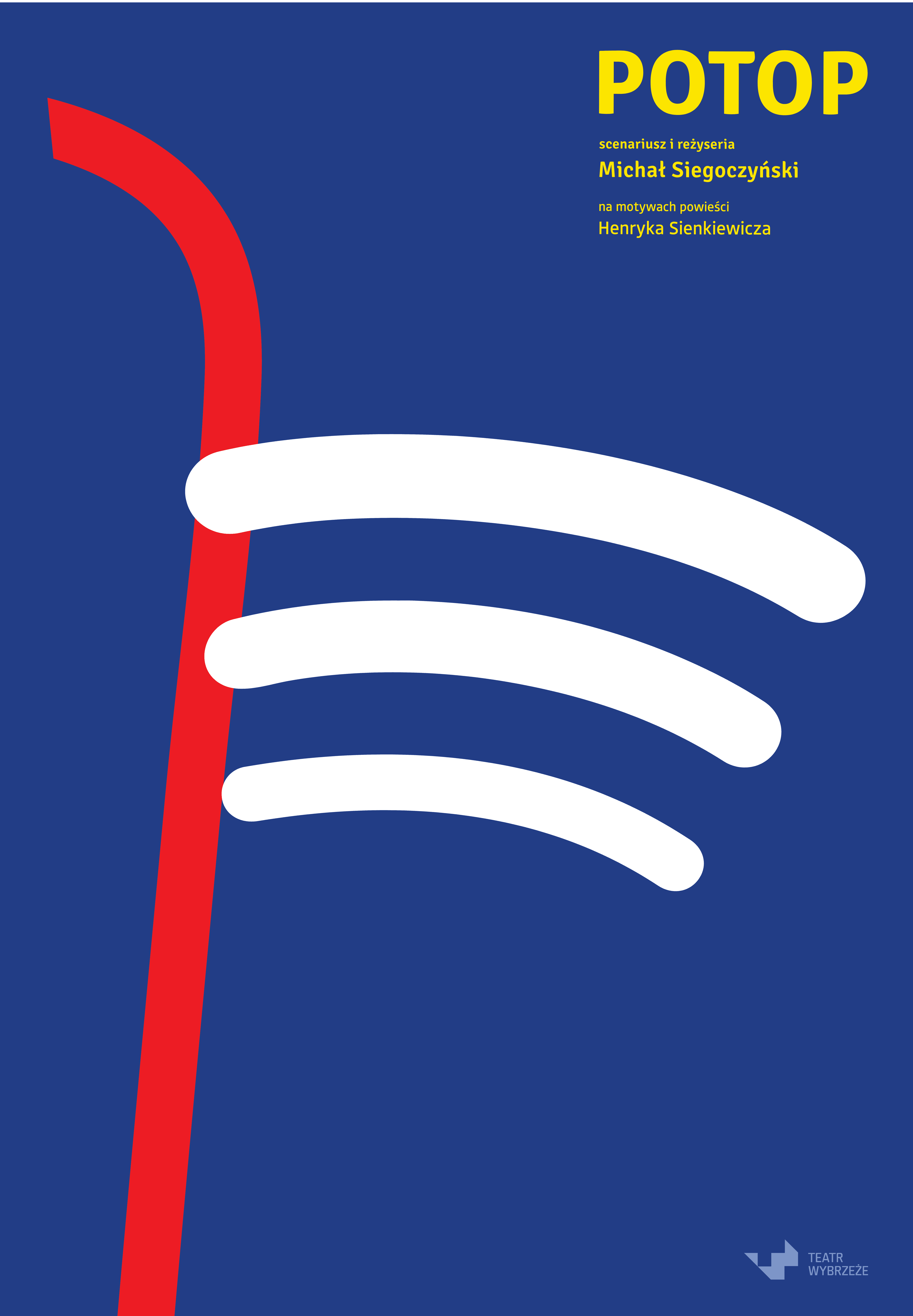 Plakat do spektaklu Potop