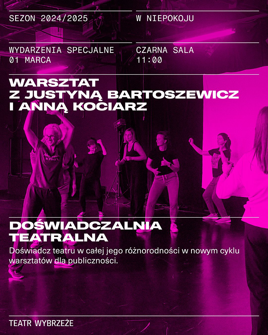 Plakat do spektaklu Doświadczalnia teatralna. Warsztaty z Justyną Bartoszewicz i Anną Kociarz
