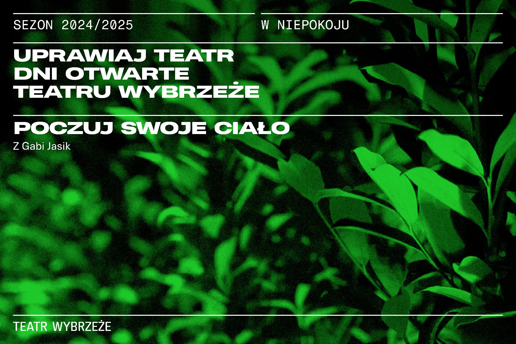 Plakat do spektaklu POCZUJ SWOJE CIAŁO. Warsztat ruchowy z Gabi Jasik