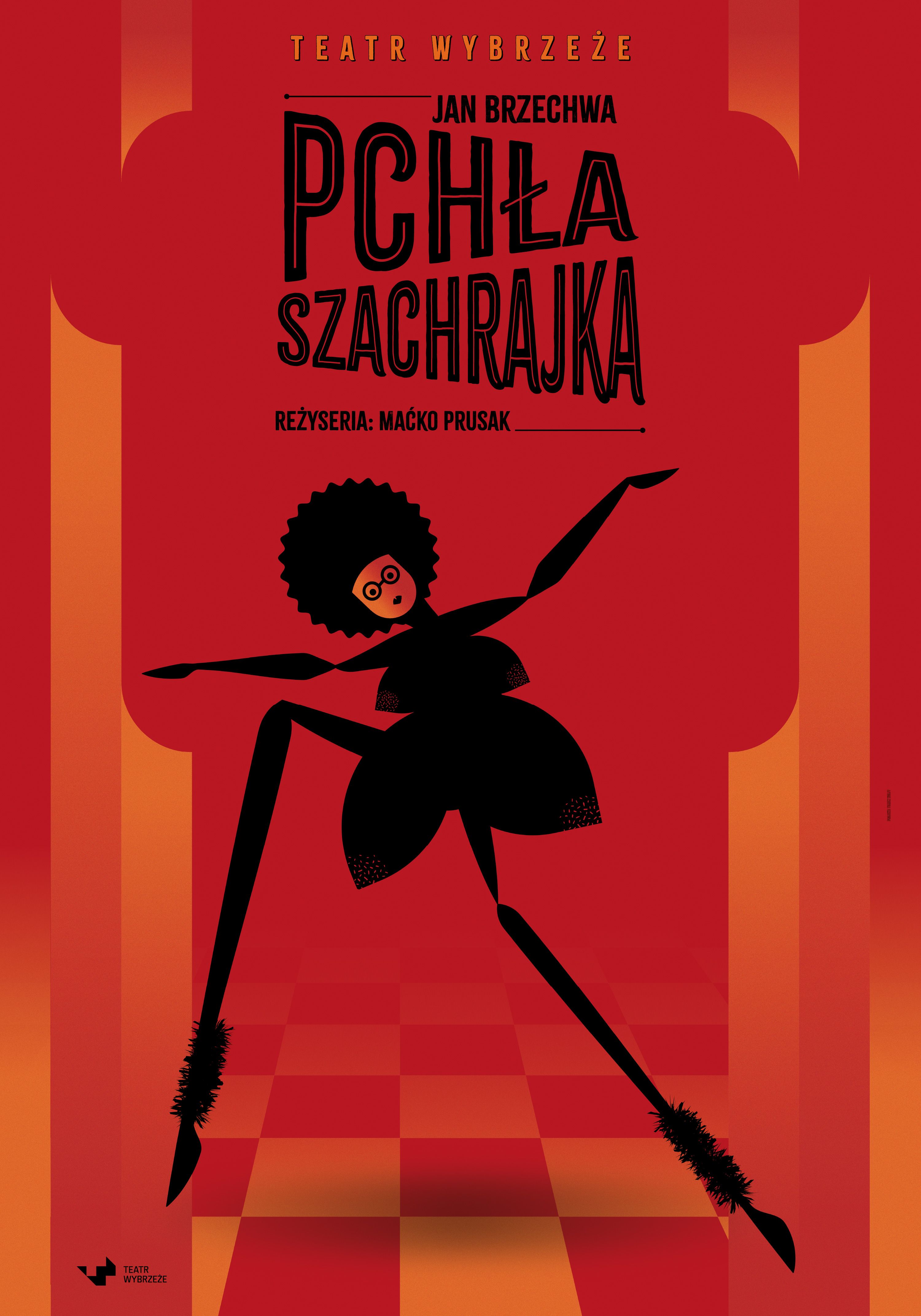 Plakat do spektaklu Pchła Szachrajka