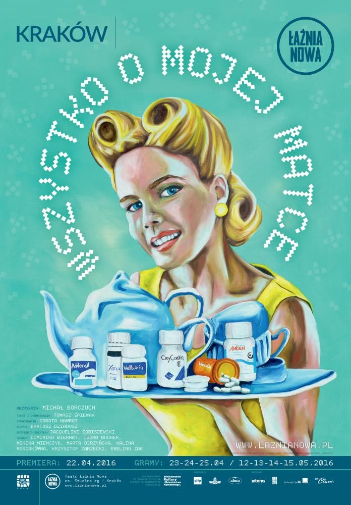 Plakat do spektaklu WSZYSTKO O MOJEJ MATCE