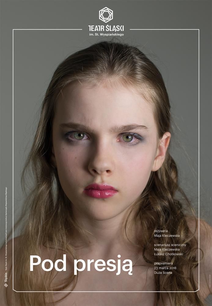 Plakat do spektaklu POD PRESJĄ