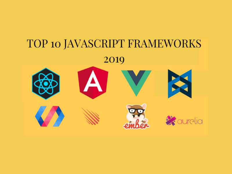 List of Top 10 best JavaScript frameworks for 2019 techcresendo