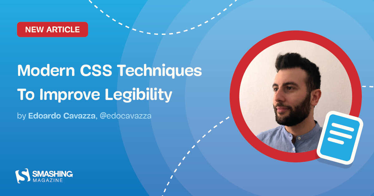 Modern CSS Techniques To Improve Legibility