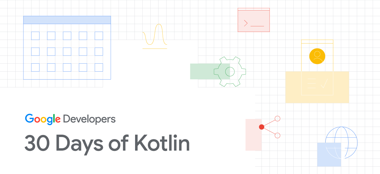 😃 30 Days of Kotlin