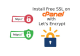 How to install Free SSL Certificate on cPanel Using Let's Encrypt