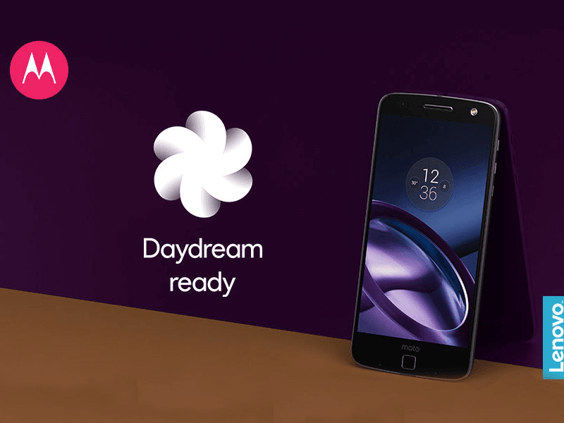 Make Your DayDream True on Motorola Smartphones with Android 7.0 Nougat