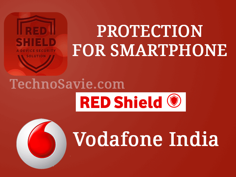 Vodafone RED Shield