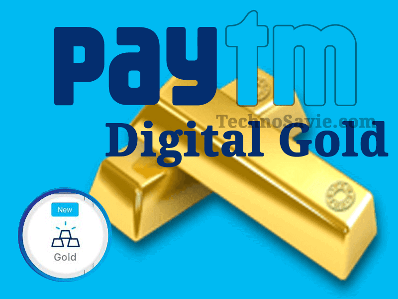 Paytm Digital Gold