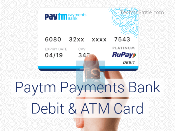 Paytm Bank physical Rupay Debit card