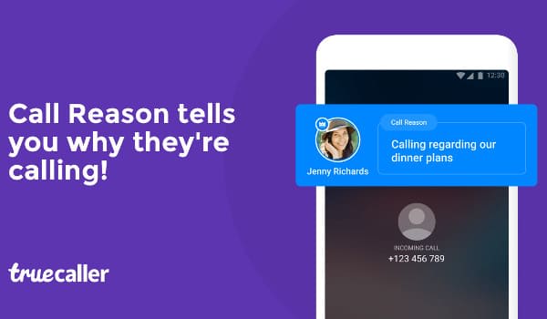 Truecaller Call Reason Feature: know why someone is calling
