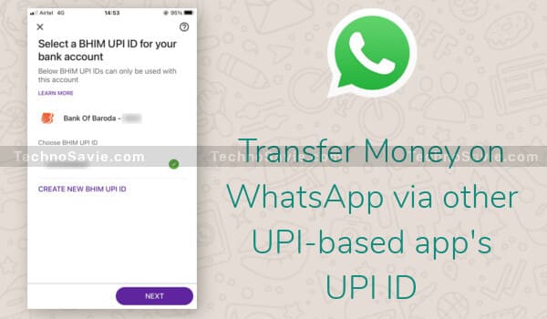 Screenshot of WhatsApp Pay which is using PhonePe's UPI ID to transfer money