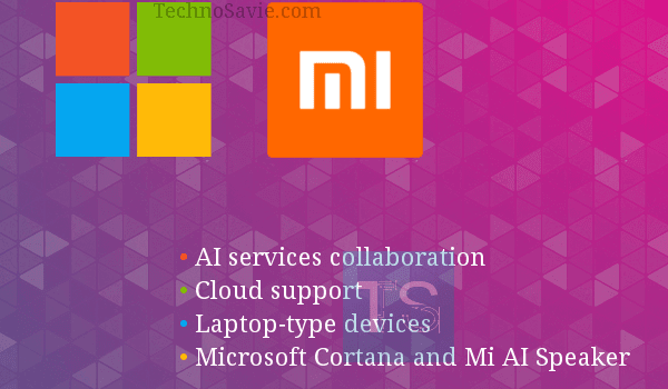 Microsoft - Xiaomi MoU: AI services, Cloud & Laptop-type device support