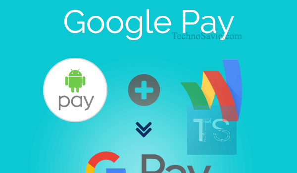 Google Pay: A merger of Android Pay & Google Wallet