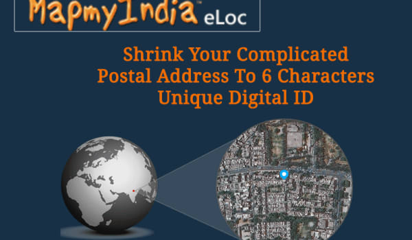 MapMyIndia eLoc – Shrink Your Complicated Postal Address To 6 Characters