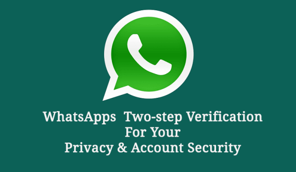 WhatsApp Two-step Verification To Boost Your Account Security