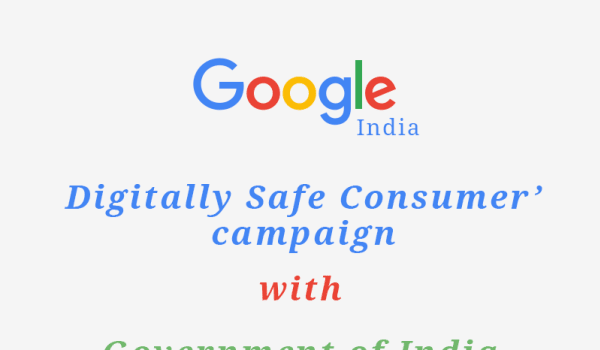 Google’s Digitally Safe Consumer campaign For Consumers in India