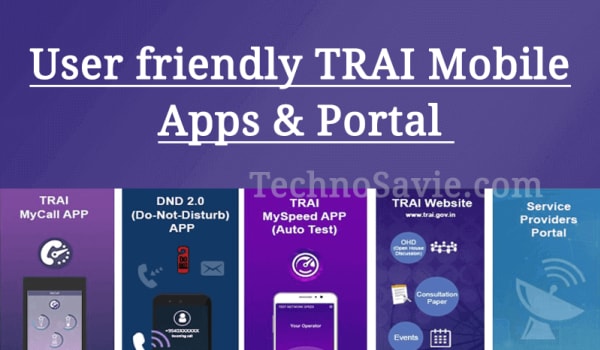 TRAI launches MyCall app for rating call quality and updates DND & MySpeed app