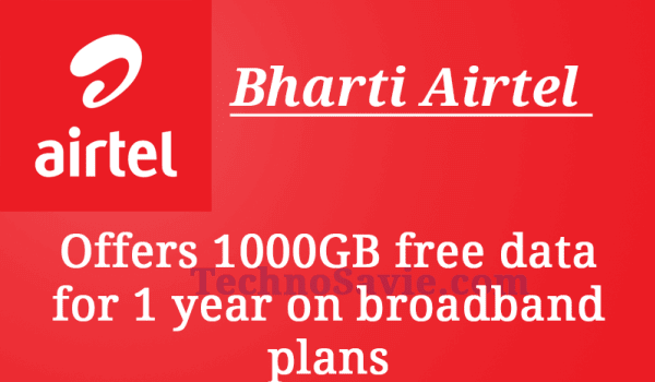 Airtel Broadband: Offers 1000GB free data for 1 year on broadband plans