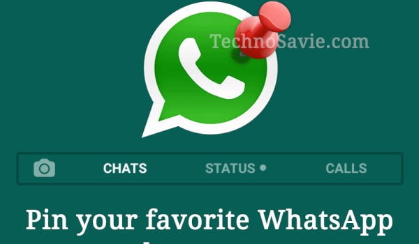 Pin your favorite WhatsApp chats on top