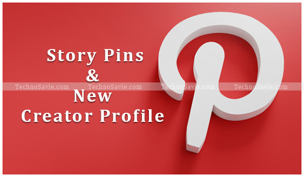 Pinterest rolled out Story Pins & many new tools