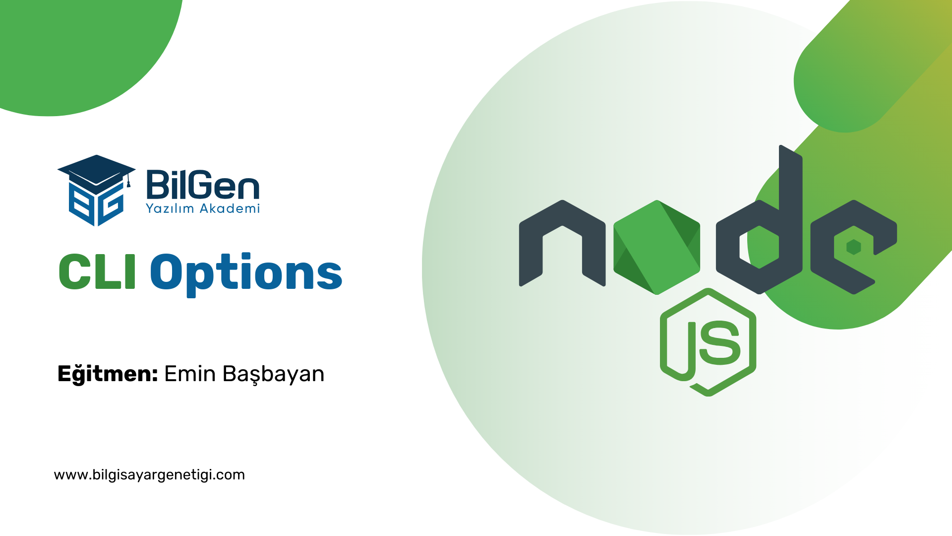 CLI Options: Komut Satırı Seçenekleri