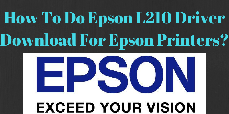 Epson L210 Driver Download Epson L210 Driver Download