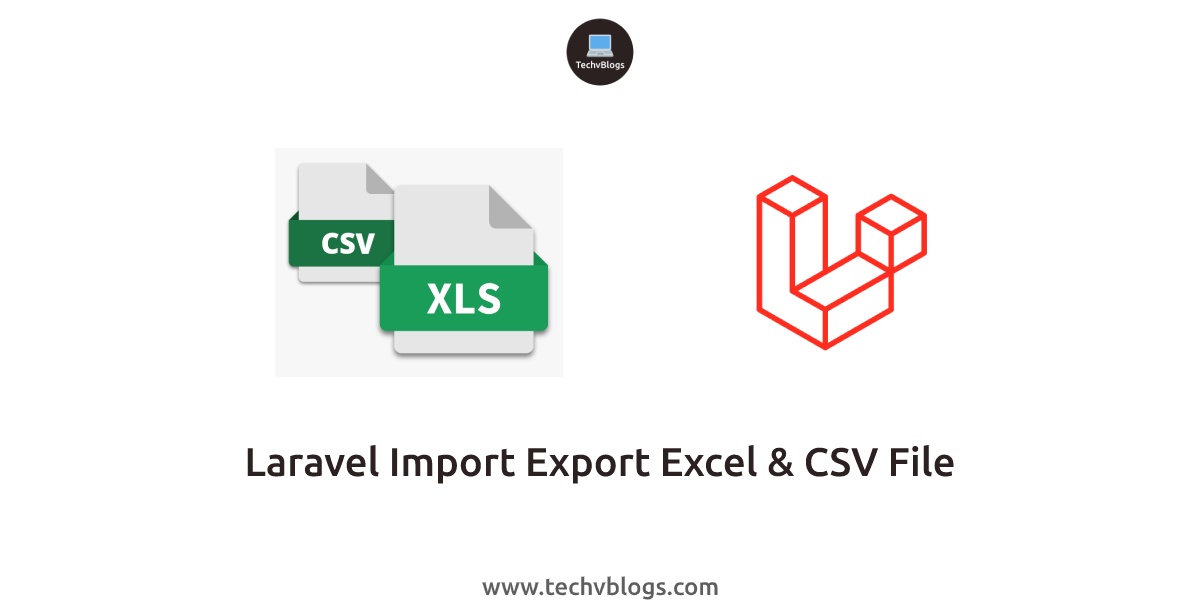 Laravel 8 Import Export Excel And Csv File Tutorial T 8722