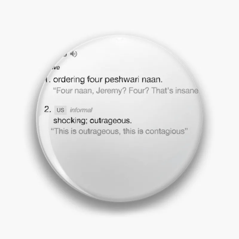 _Four naan, Jeremy Four That_s insane._ Insane Peep Show Dictionary Tribute Pin
