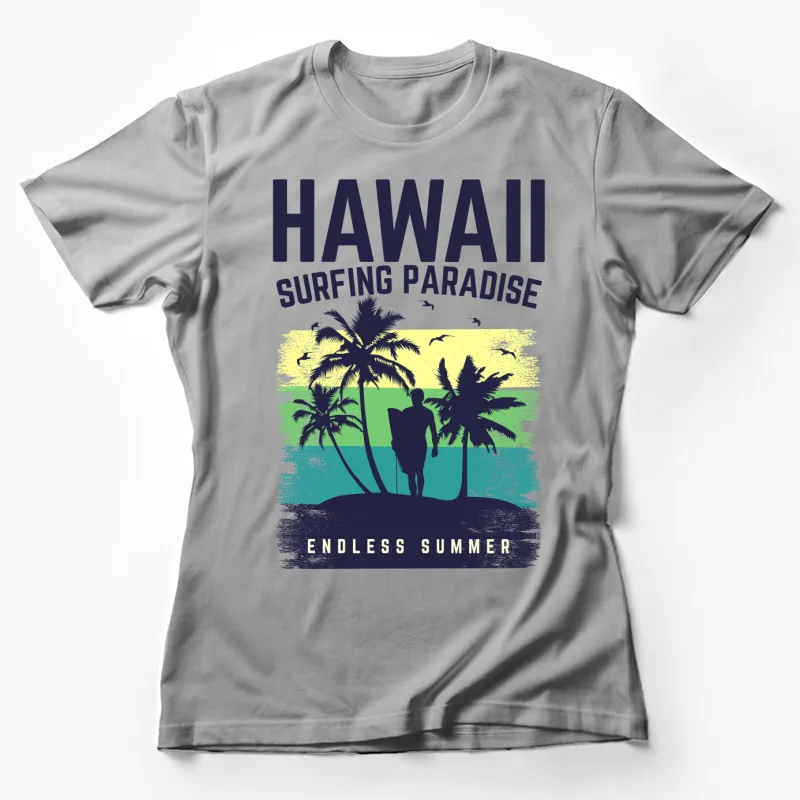 Hawaii surfing paradise beach palm trees tropical summer vacation Female T-Shirt