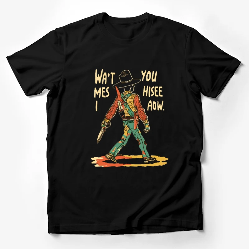 cowboy western illustration text humor vintage style knife h Male T-Shirt