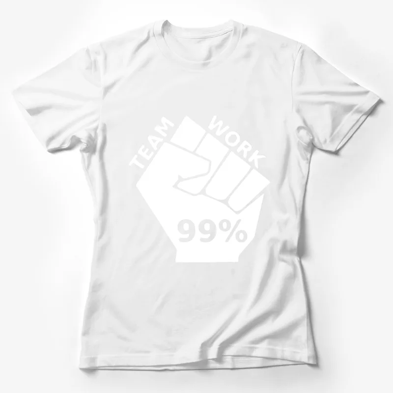 Team work Female T-Shirt