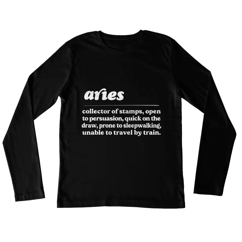Aries Zodiac Symbol  Humorous Gift Design Female Long Sleeve T-Shirt