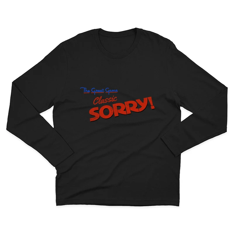 Sorry! Male Long Sleeve T-Shirt