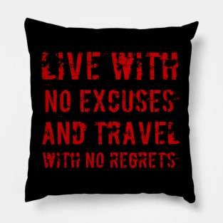 No excuses Pillow