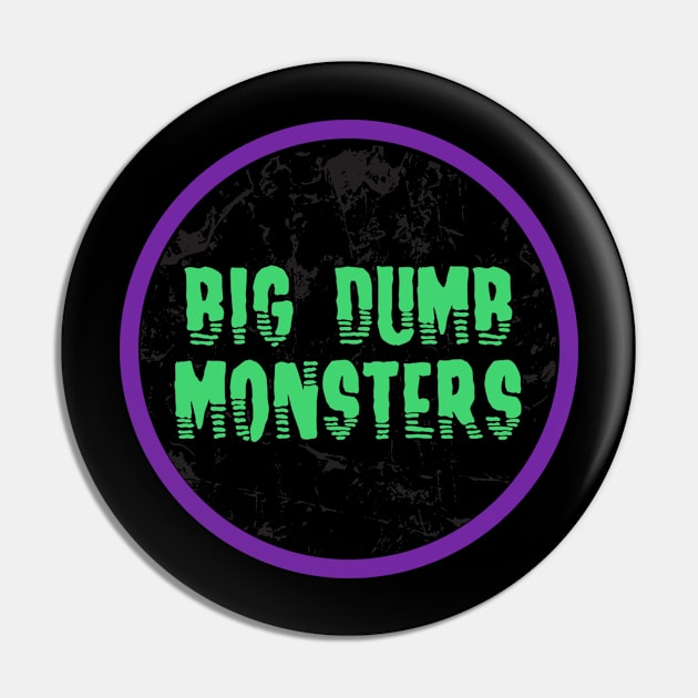 New Big Dumb Logo Pin by Big Dumb Monsters