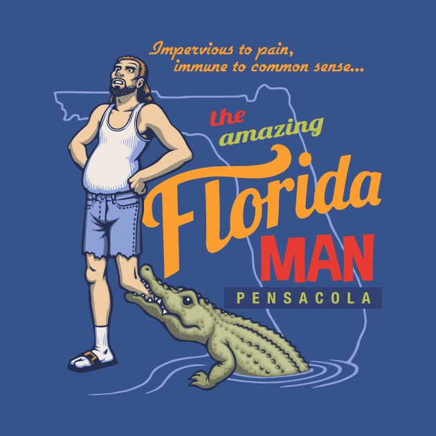 Florida Man by kbilltv