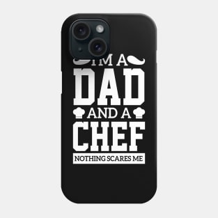 I'm A Dad And A Chef bread cake sarcasm healthy diet father's day Phone Case