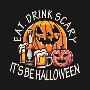 Funny Halloween Skull And Bear Eat Drink Scary It's Halloween T-Shirt