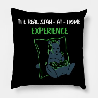 Gaming - The Real Stay At Home Experience Pillow