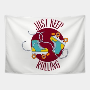 Just Keep Rolling Tapestry